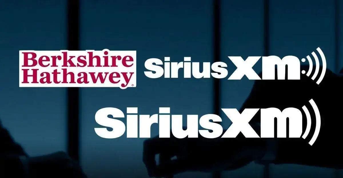 Como a Berkshire Hathaway Aumentou Participação na Sirius XM