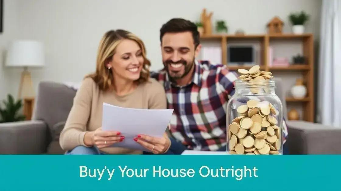 Dicas práticas para comprar sua casa à vista